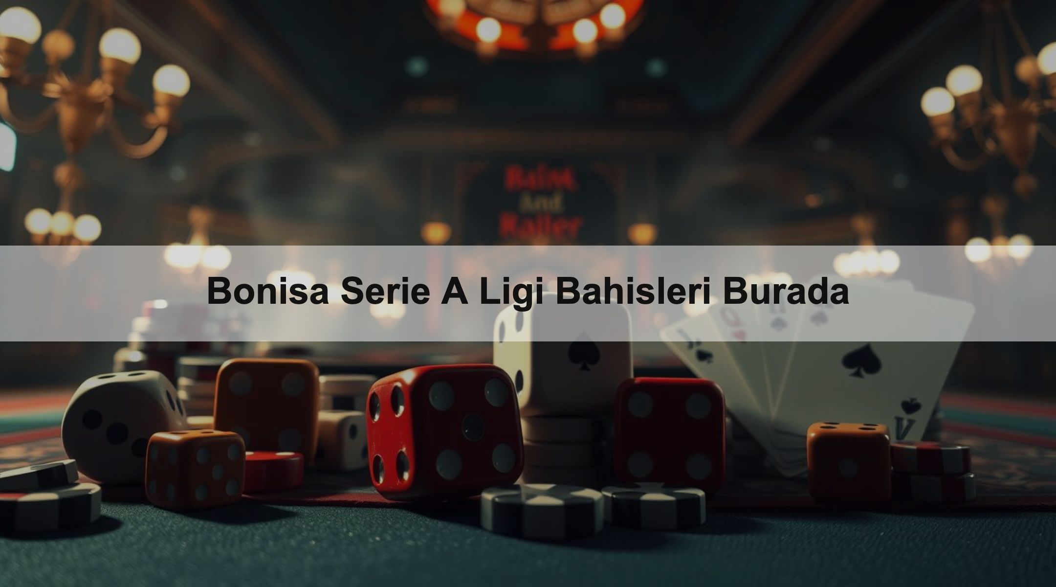 Bonisa Serie A Ligi Bahisleri Burada