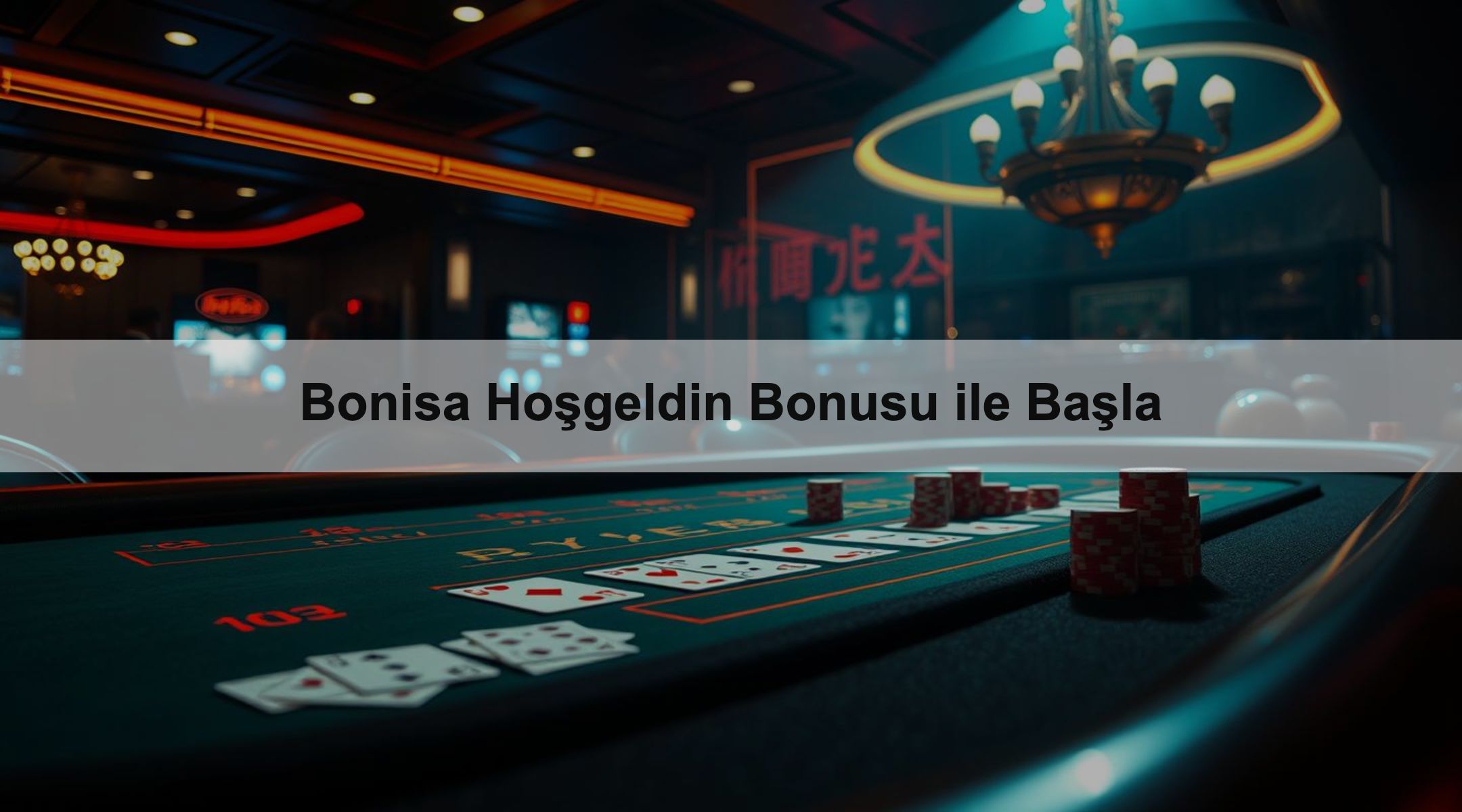 Bonisa Hoşgeldin Bonusu ile Başla